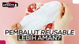 Pembalut Reusable: Aman Dipakai atau Justru Berisiko?