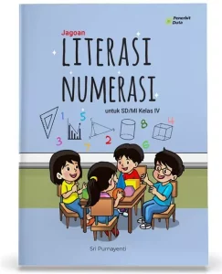 Literasi dan Numerasi Penting Banget Buat Anak SD