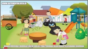 Yuk, Peduli Lingkungan Sejak di Bangku Sekolah