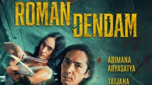 Sinopsis Serial Roman Dendam: Aksi, Intrik, dan Romansa Abimana & Tatjana Saphira