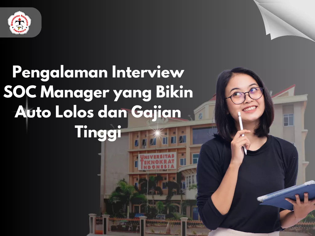 Pengalaman Interview SOC Manager yang Bikin Auto Lolos dan Gajian Tinggi